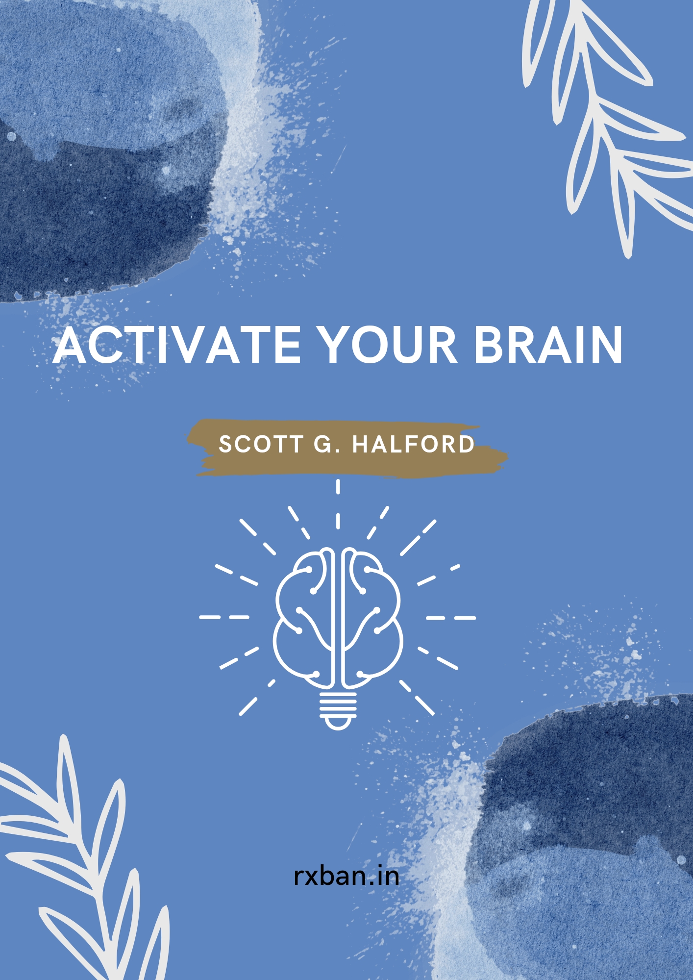 ACTIVATE YOUR BRAIN