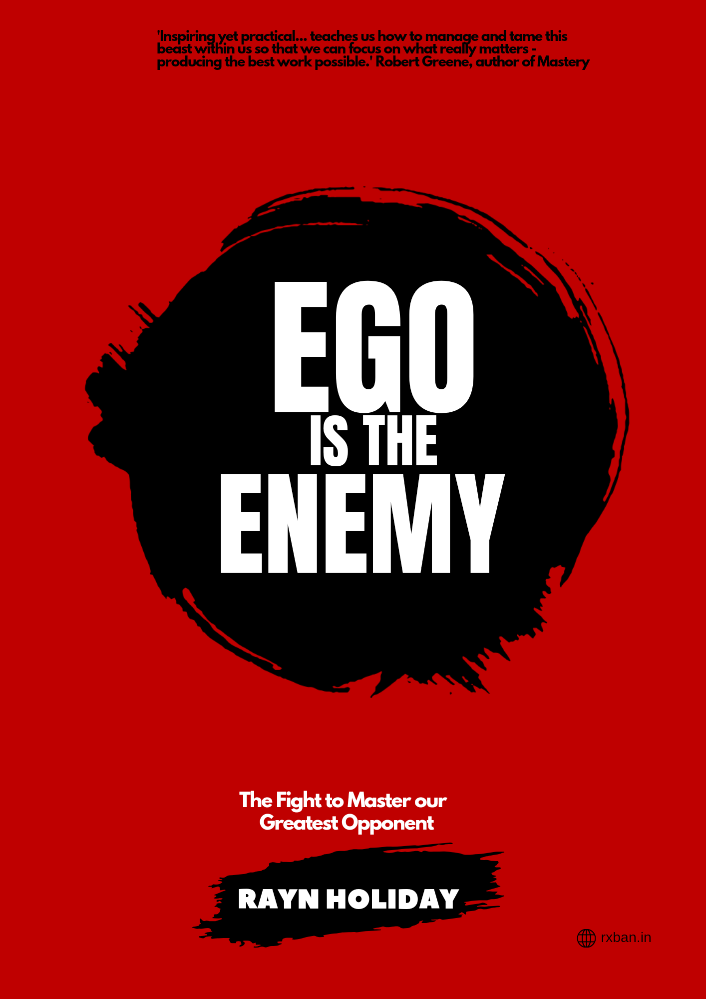 EGO IS THE ENEMY