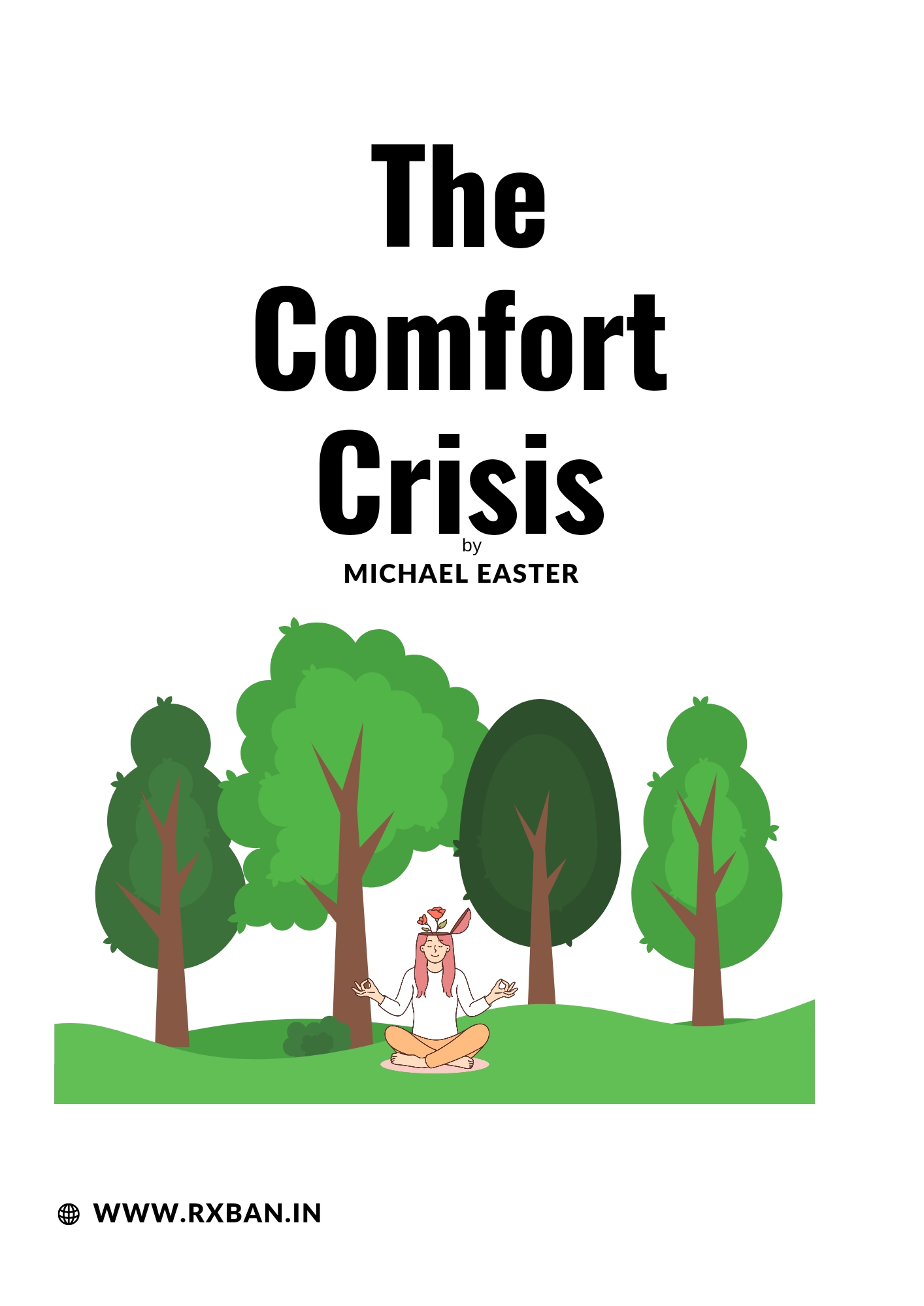 The Comfort Crisis